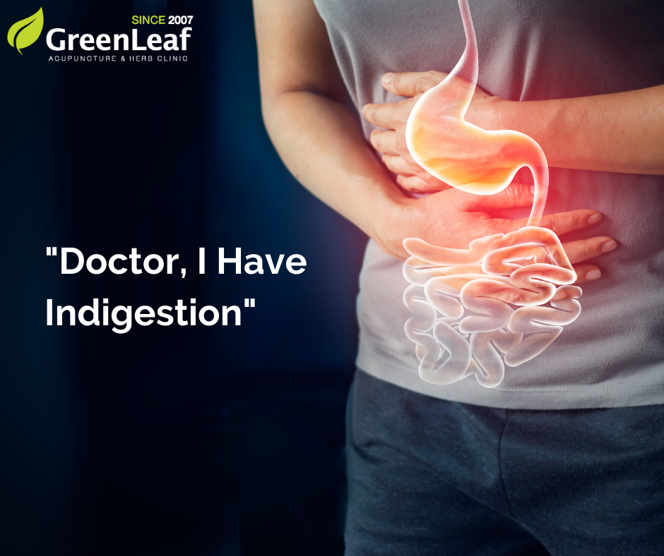 Relieve Indigestion with Herbs and Acupuncture, Greenleaf Clinic