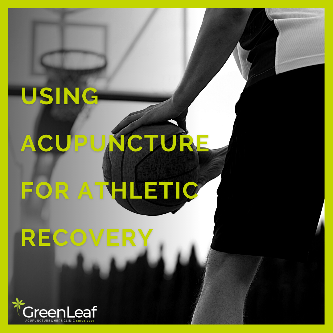 GreenLeaf Acupuncture Clinic, acupuncture, sport performance, kinesiology